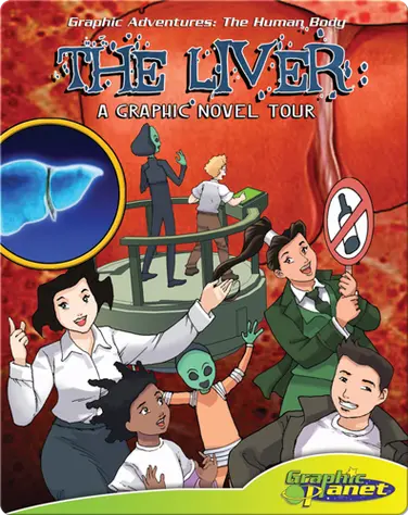 The Liver: A Graphic Novel Tour book