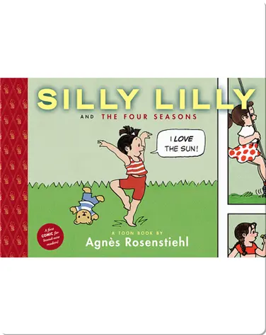 Silly Lilly and the Four Seasons (TOON Level 1) book