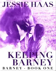 Keeping Barney