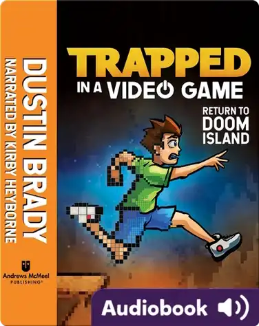 Trapped in a Video Game Book 4: Return to Doom Island book