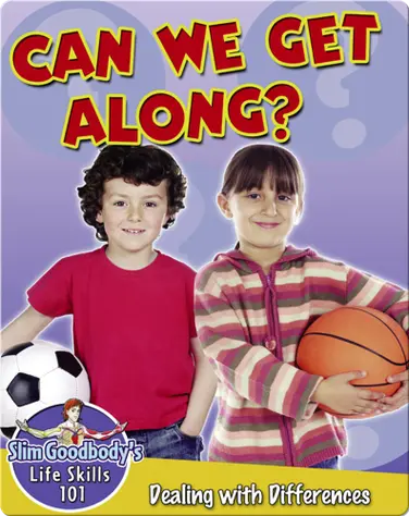 Can we Get Along?: Dealing with Differences book