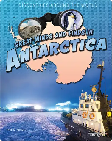 Great Minds and Finds in Antarctica book