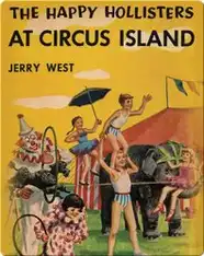 The Happy Hollisters at Circus Island
