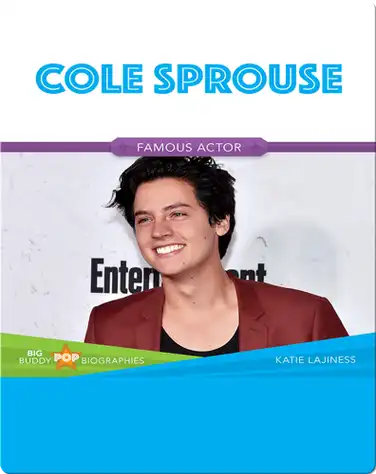 Big Buddy Pop Biographies: Cole Sprouse book