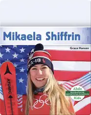 Biografías de deportistas olímpicos: Mikaela Shiffrin