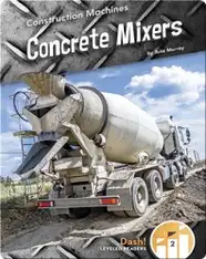 Construction Machines: Concrete Mixers