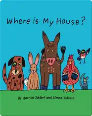 Where Is My House?
