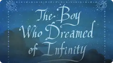 The Boy Who Dreamed of Infinity: A Tale of the Genius Ramanujan book