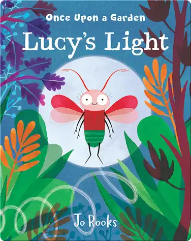 Once Upon a Garden: Lucy's Light book