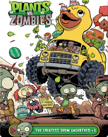 Plants vs Zombies: The Greatest Show Unearthed 3 book
