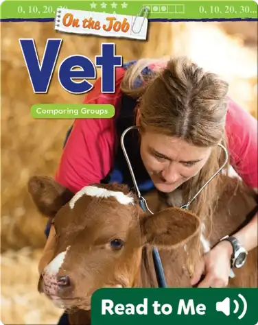 On the Job: Vet: Comparing Groups book