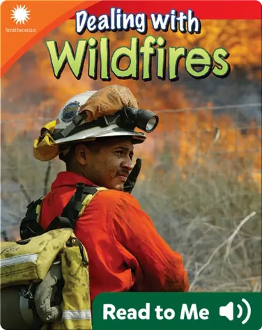 Smithsonian Readers: Dealing with Wildfires book