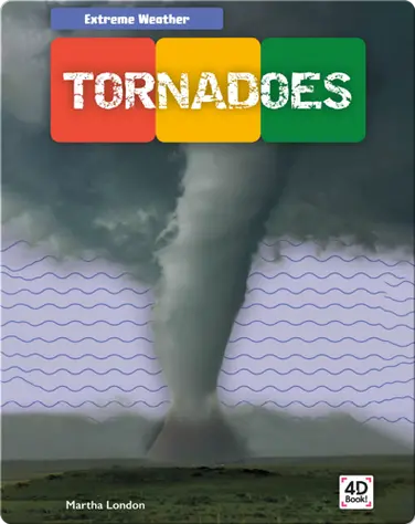 Extreme Weather: Tornadoes book