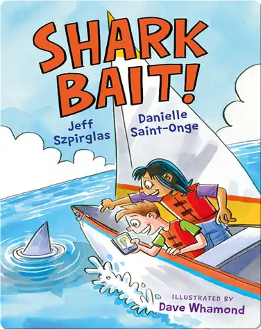 Shark Bait! book