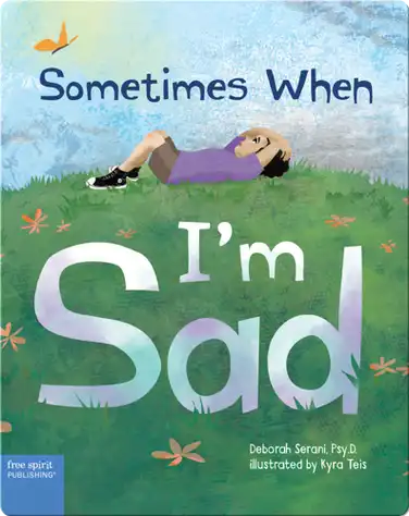 Sometimes When I'm Sad book