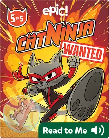 Cat Ninja: Wanted! Book 5 book