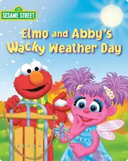 Elmo and Abby's Wacky Weather Day