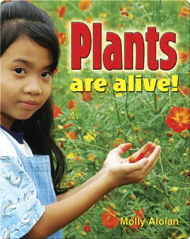 Plants Are Alive! book