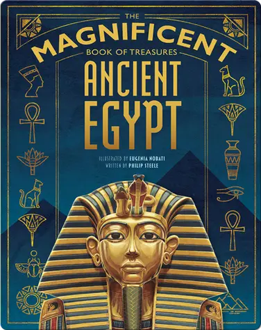 The Magnificent Book of Treasures: Ancient Egypt book