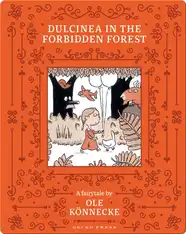 Dulcinea in the Forbidden Forest