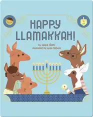 Happy Llamakkah: A Hanukkah Story