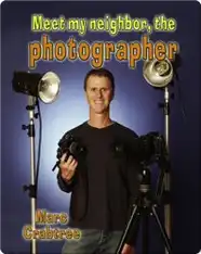 Meet My Neighbor, the Photographer