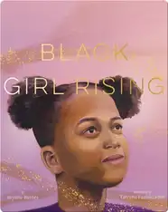 Black Girl Rising