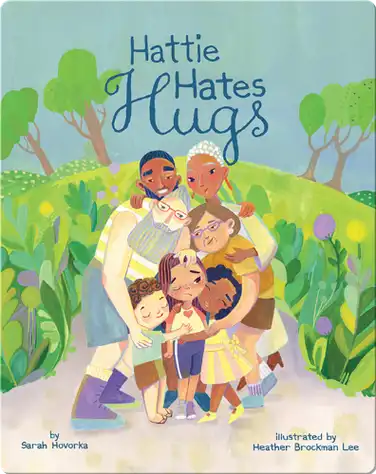Hattie Hates Hugs book
