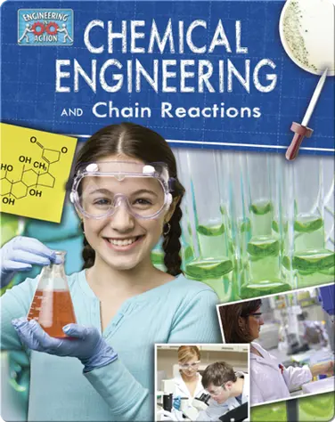 Chemical Engineering and Chain Reactions book