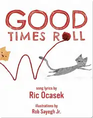 Good Times Roll
