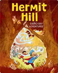 Sueño Bay Adventures: Hermit Hill