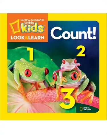 National Geographic Little Kids Look and Learn: Count! book