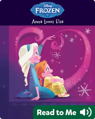 Frozen: Anna Loves Elsa book