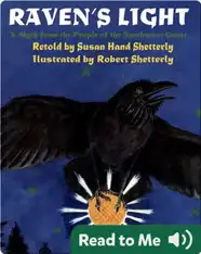 Raven's Light: A Myth From the People of the Northwest Coast