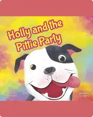 Holly and the Pittie Party