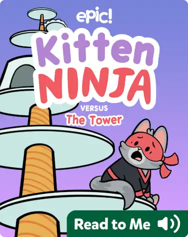 Kitten Ninja Versus the Tower book