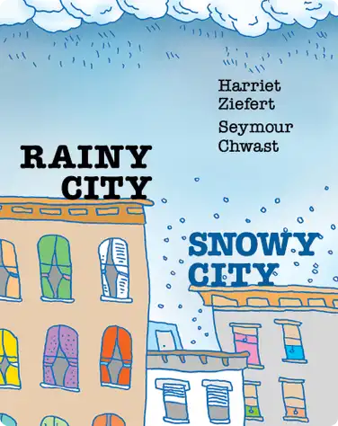 Rainy City, Snowy City book