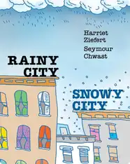 Rainy City, Snowy City