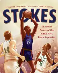Stokes: The Brief Career of the NBA's First Black Superstar