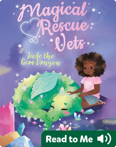 Magical Rescue Vets: Jade the Gem Dragon book