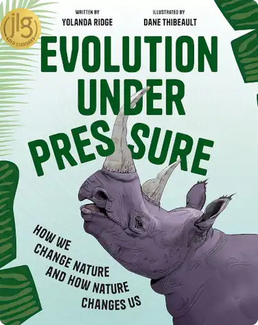 Evolution Under Pressure: How We Change Nature and How Nature Changes Us book