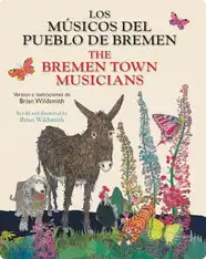 Los músicos del pueblo de Bremen/ The Bremen Town Musicians