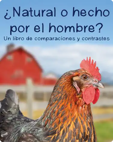 ¿Natural o hecho por el hombre? Un libro de comparaciones y contrastes book