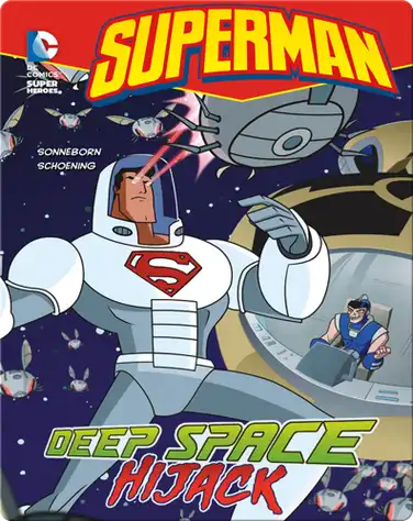 Superman: Deep Space Hijack book