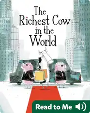 The Richest Cow in the World