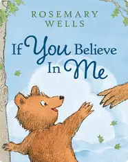 If You Believe in Me