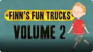 Finn's Fun Trucks Volume 2