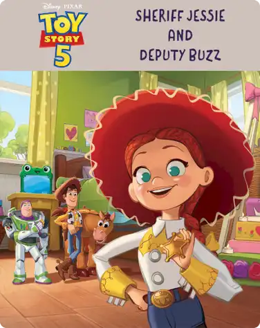 Toy Story 5: Sheriff Jessie and Deputy Buzz book