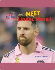 Meet Lionel Messi!