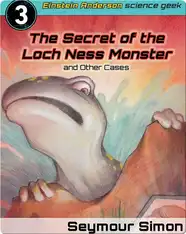 The Secret of the Loch Ness Monster and Other Cases #3